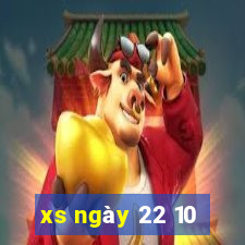 xs ngay 22 10