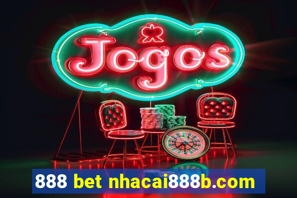 888 bet nhacai888b.com