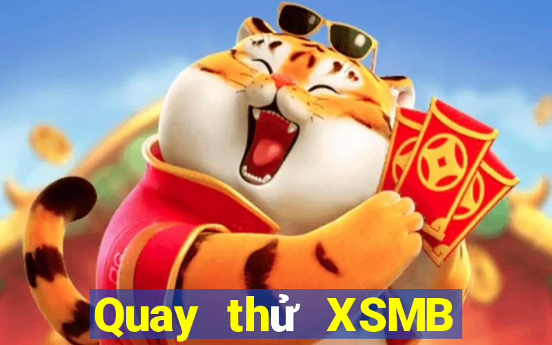 Quay thử XSMB ngày 12