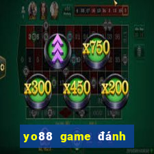 yo88 game đánh bài đổi thưởng