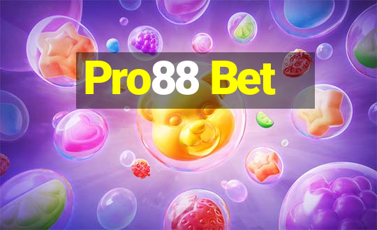 Pro88 Bet