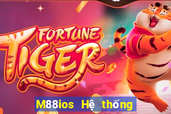 M88ios Hệ thống Empire ios