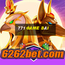 771 game bài