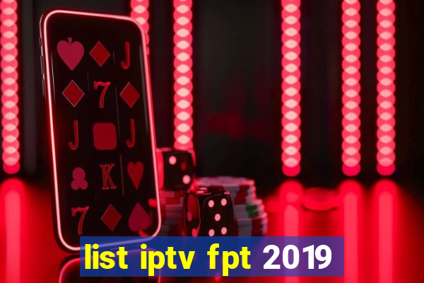 list iptv fpt 2019