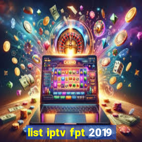 list iptv fpt 2019