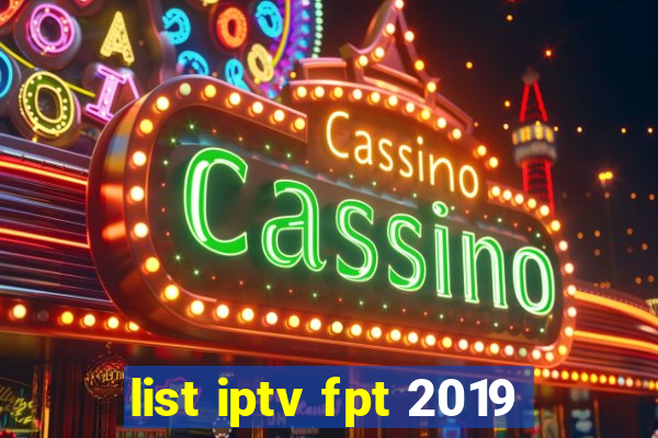 list iptv fpt 2019