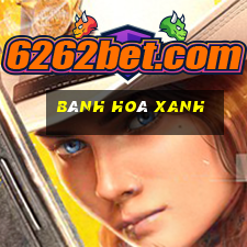 bánh hoá xanh