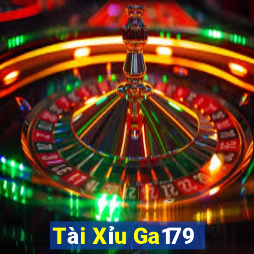 Tài Xỉu Ga179