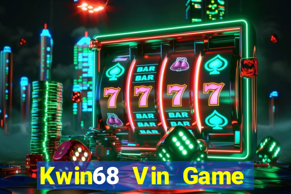 Kwin68 Vin Game Bài Online Hay