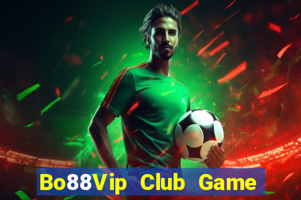 Bo88Vip Club Game Bài Fa88 Apk