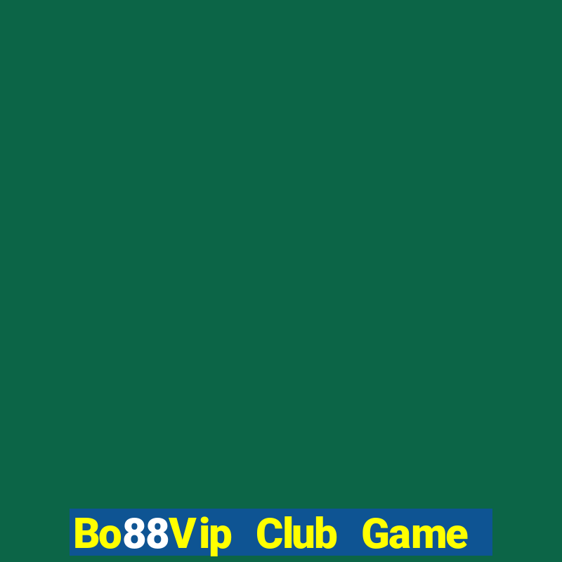 Bo88Vip Club Game Bài Fa88 Apk