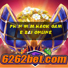 phần mềm hack game bài online