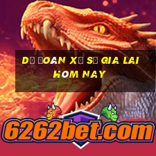 dự đoán xổ số gia lai hôm nay