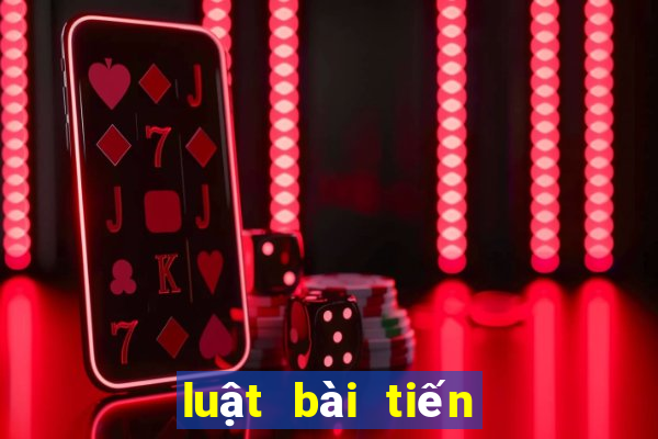 luật bài tiến lên tới trắng