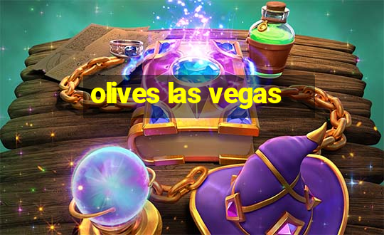 olives las vegas