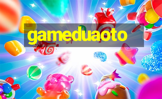 gameduaoto