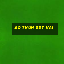 ao thun bet vai