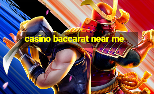 casino baccarat near me