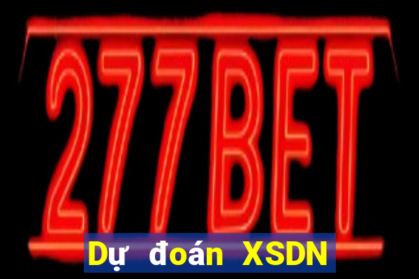 Dự đoán XSDN ngày thứ sáu