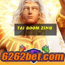 tai boom zing