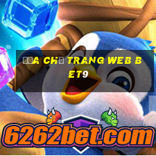 Địa chỉ trang web bet9