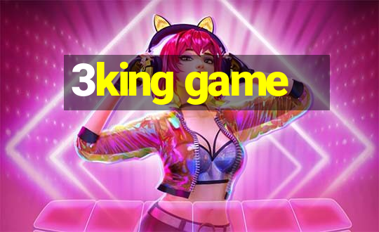 3king game