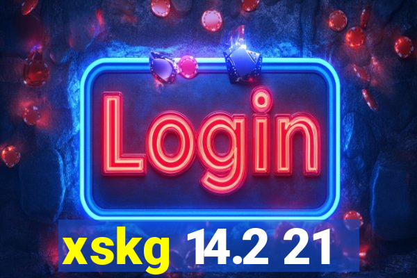 xskg 14.2 21