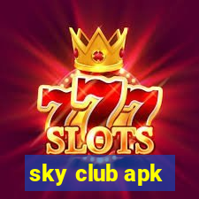 sky club apk