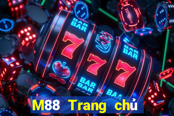 M88 Trang chủ của trang web chính thức của Dayou