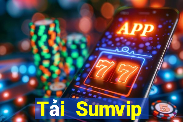 Tải Sumvip Download Game Bài