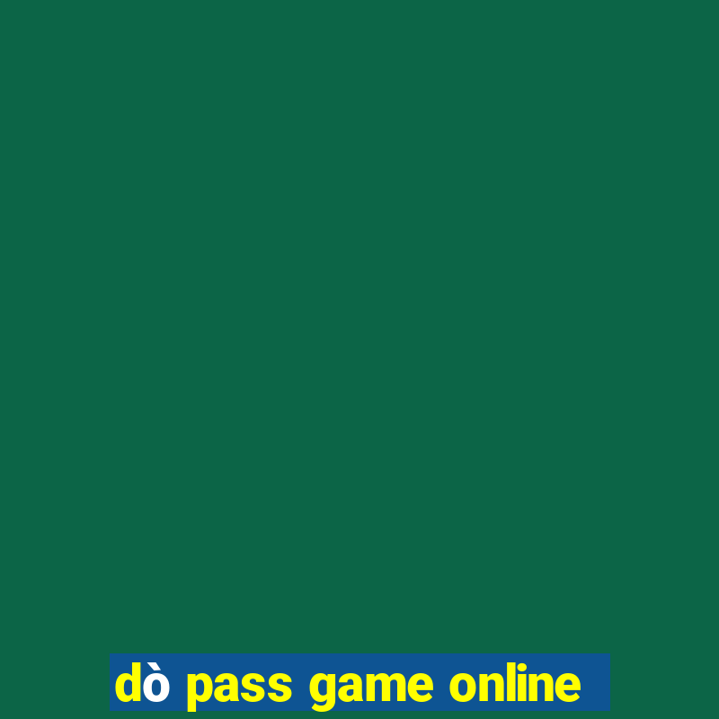 dò pass game online