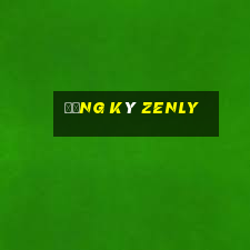 Đăng Ký Zenly