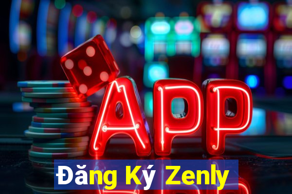 Đăng Ký Zenly