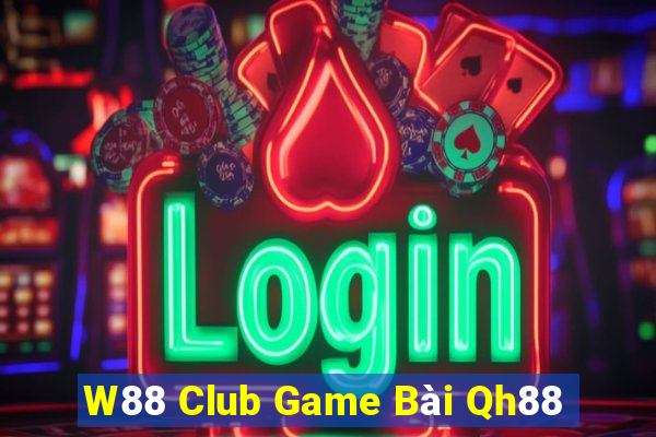 W88 Club Game Bài Qh88