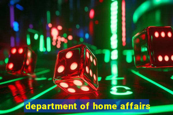 department of home affairs