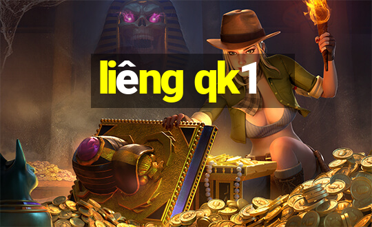 liêng qk1