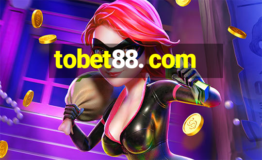 tobet88. com