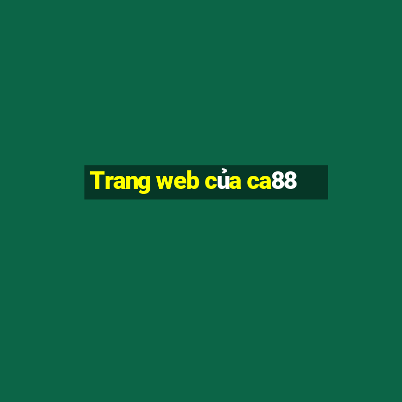 Trang web của ca88