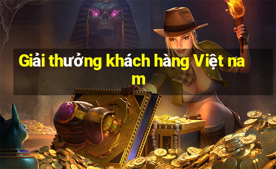 Giải thưởng khách hàng Việt nam