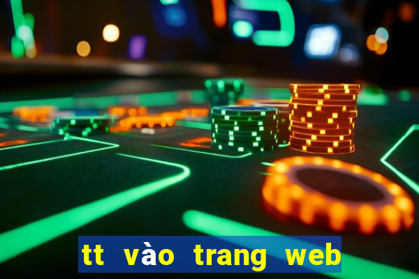 tt vào trang web chính thức