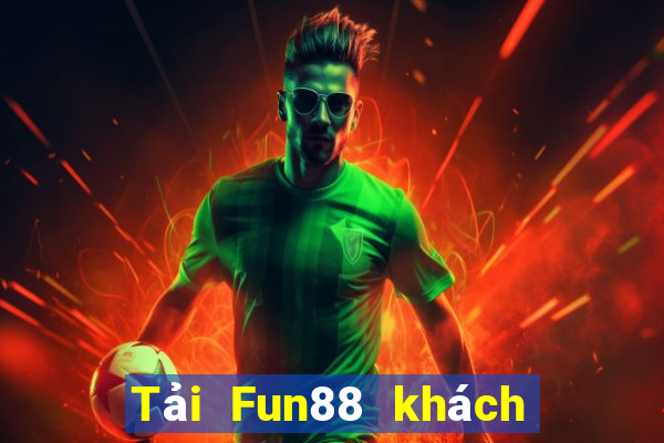 Tải Fun88 khách hàng Boyuan