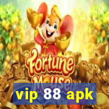 vip 88 apk