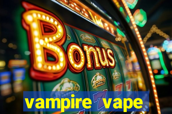 vampire vape blackjack e liquid