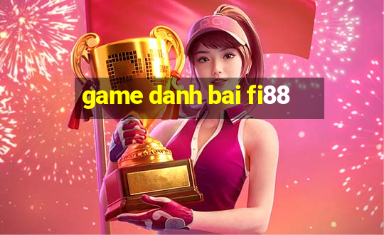 game danh bai fi88