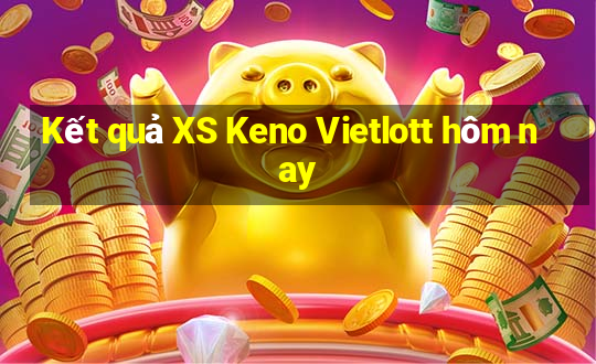 Kết quả XS Keno Vietlott hôm nay