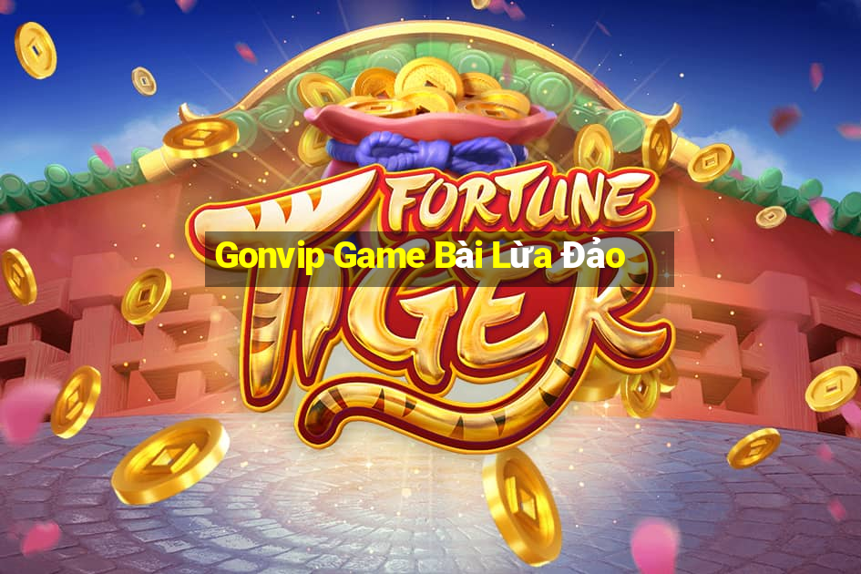 Gonvip Game Bài Lừa Đảo