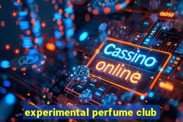 experimental perfume club