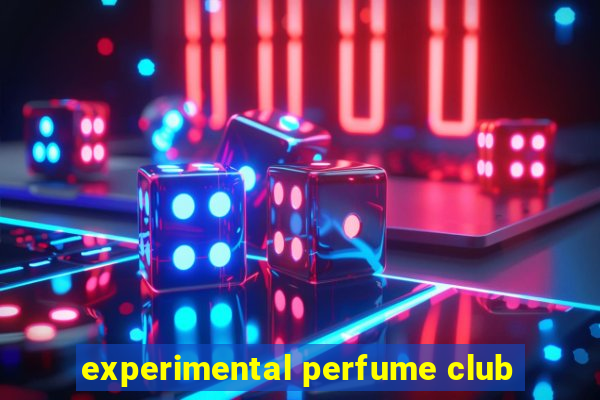 experimental perfume club