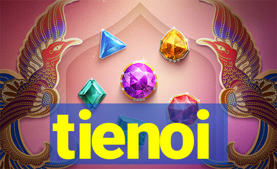 tienoi