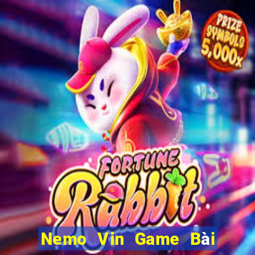 Nemo Vin Game Bài Ma Thuật